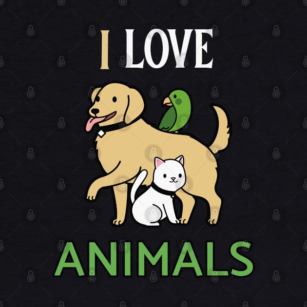 I LOVE ANIMALS by GreatSeries